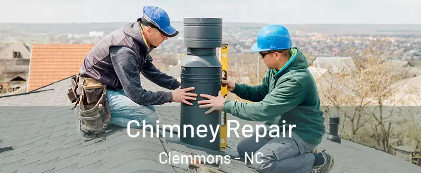 Chimney Repair Clemmons - NC