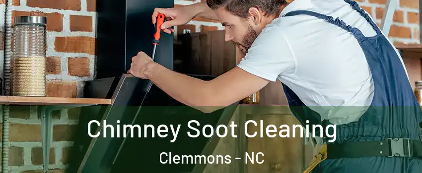  Chimney Soot Cleaning Clemmons - NC