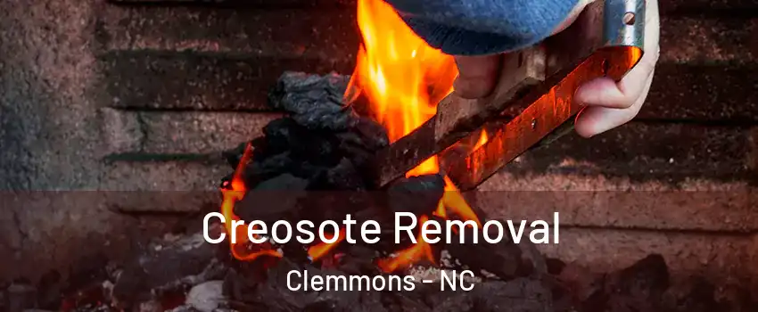 Creosote Removal Clemmons - NC