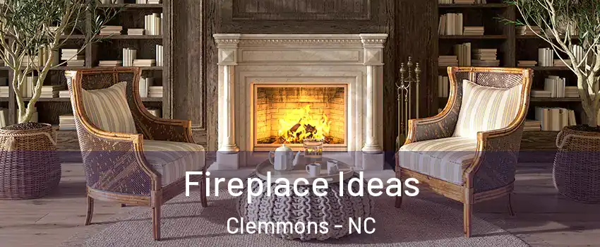  Fireplace Ideas Clemmons - NC