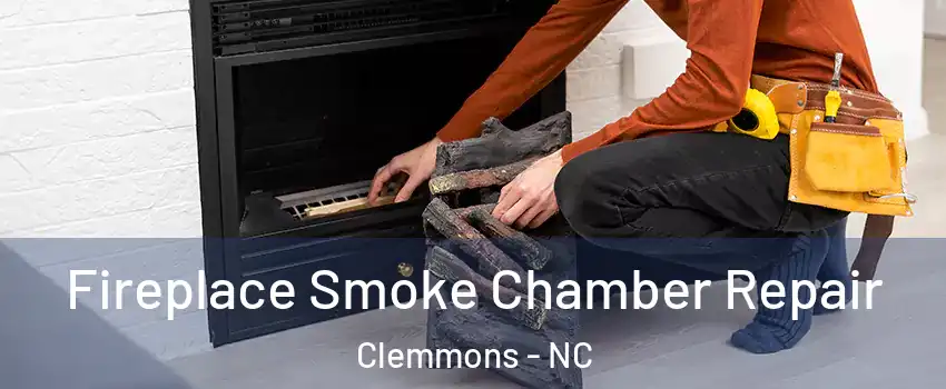  Fireplace Smoke Chamber Repair Clemmons - NC