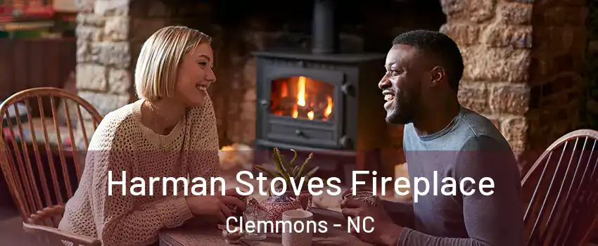  Harman Stoves Fireplace Clemmons - NC