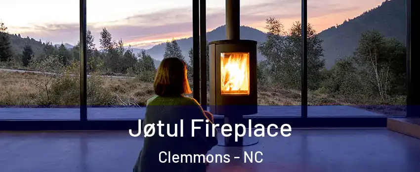  Jøtul Fireplace Clemmons - NC